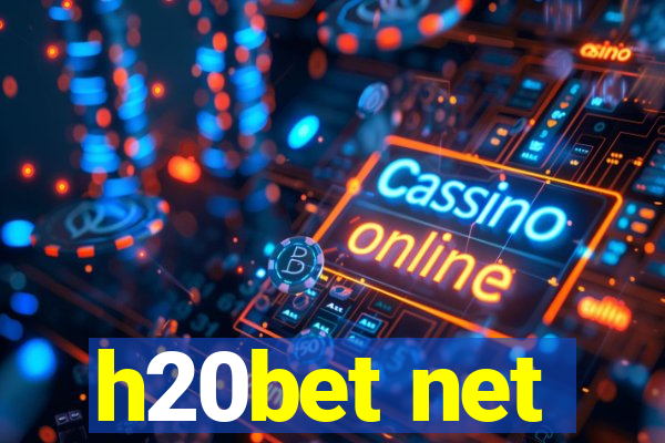 h20bet net